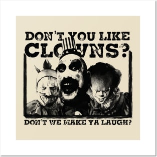 Don't You Like Clowns? Posters and Art